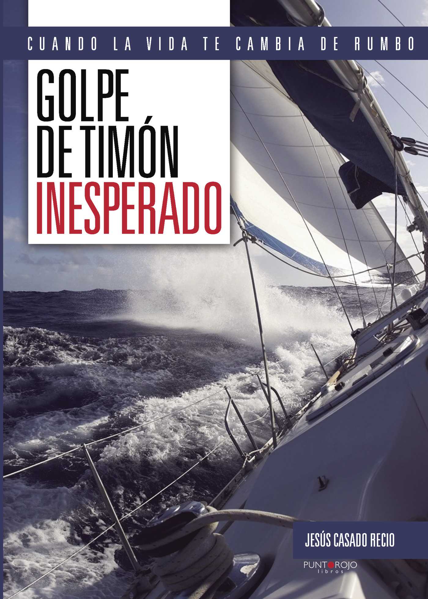 Portada de Golpe de timón inesperado