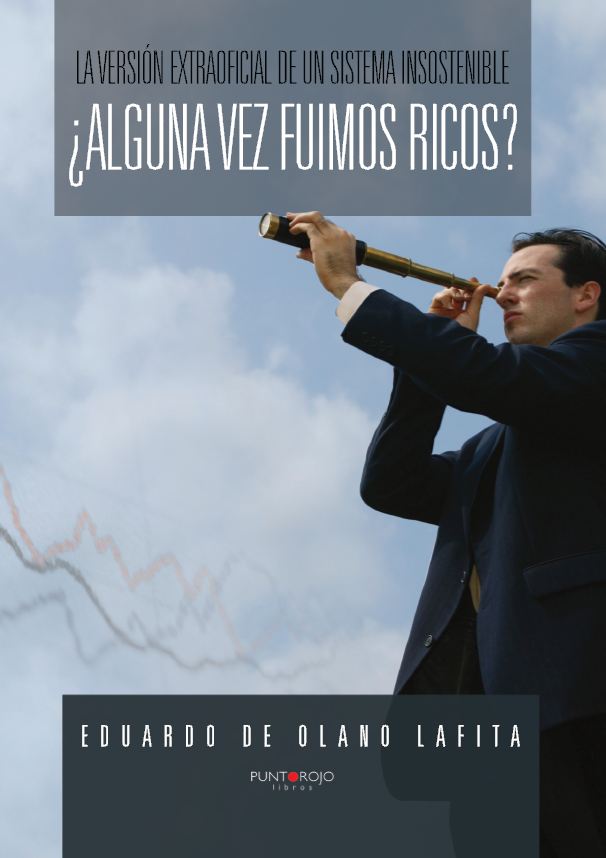 Portada de ¿Alguna vez fuimos ricos?