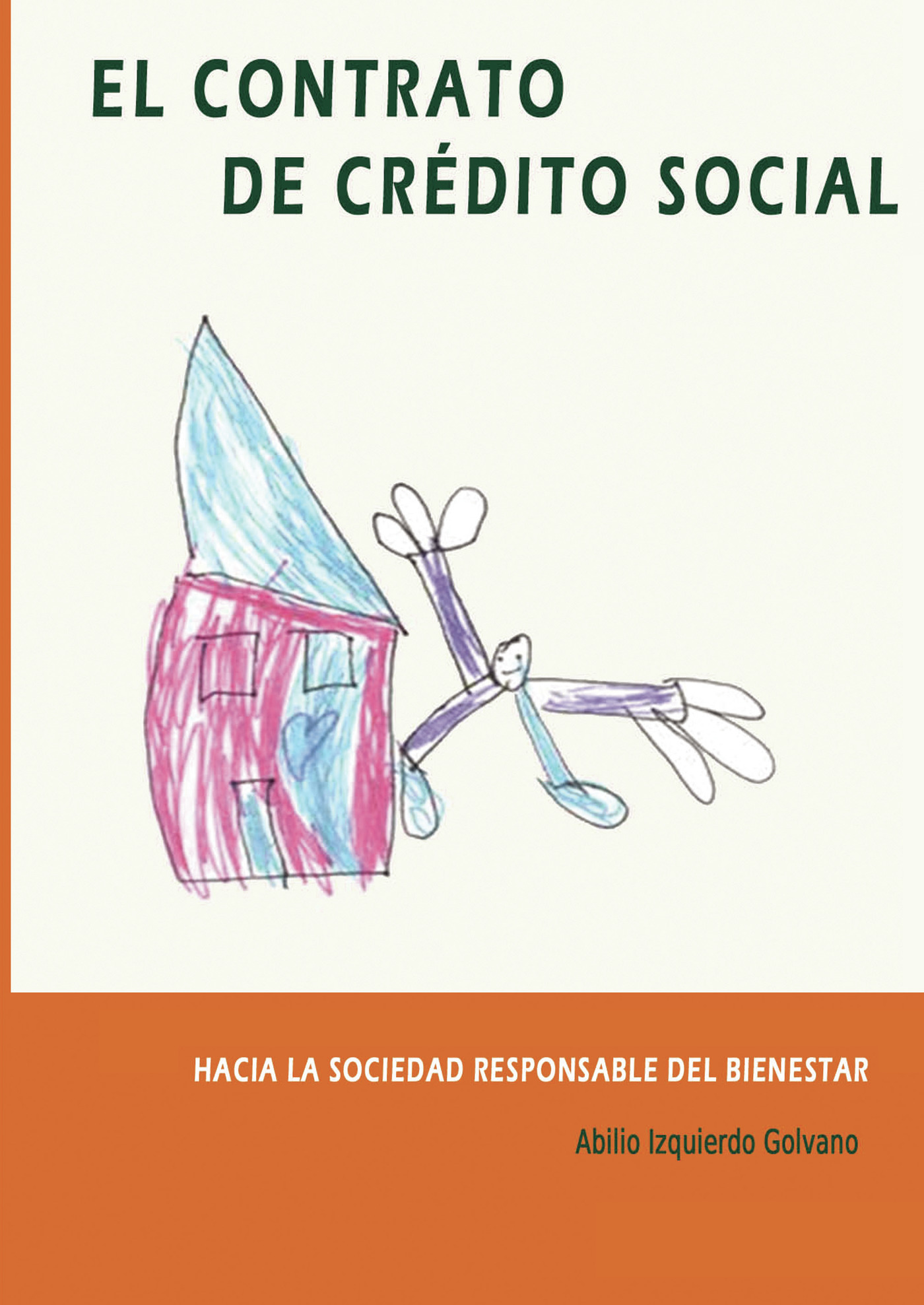 Portada de El Contrato de Crédito Social