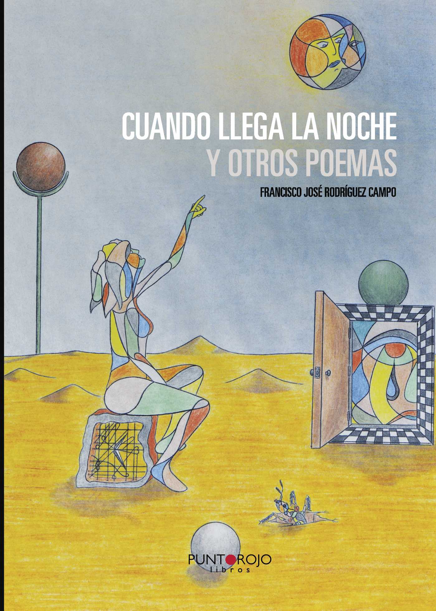 Portada de Cuando llega la noche y otros poemas