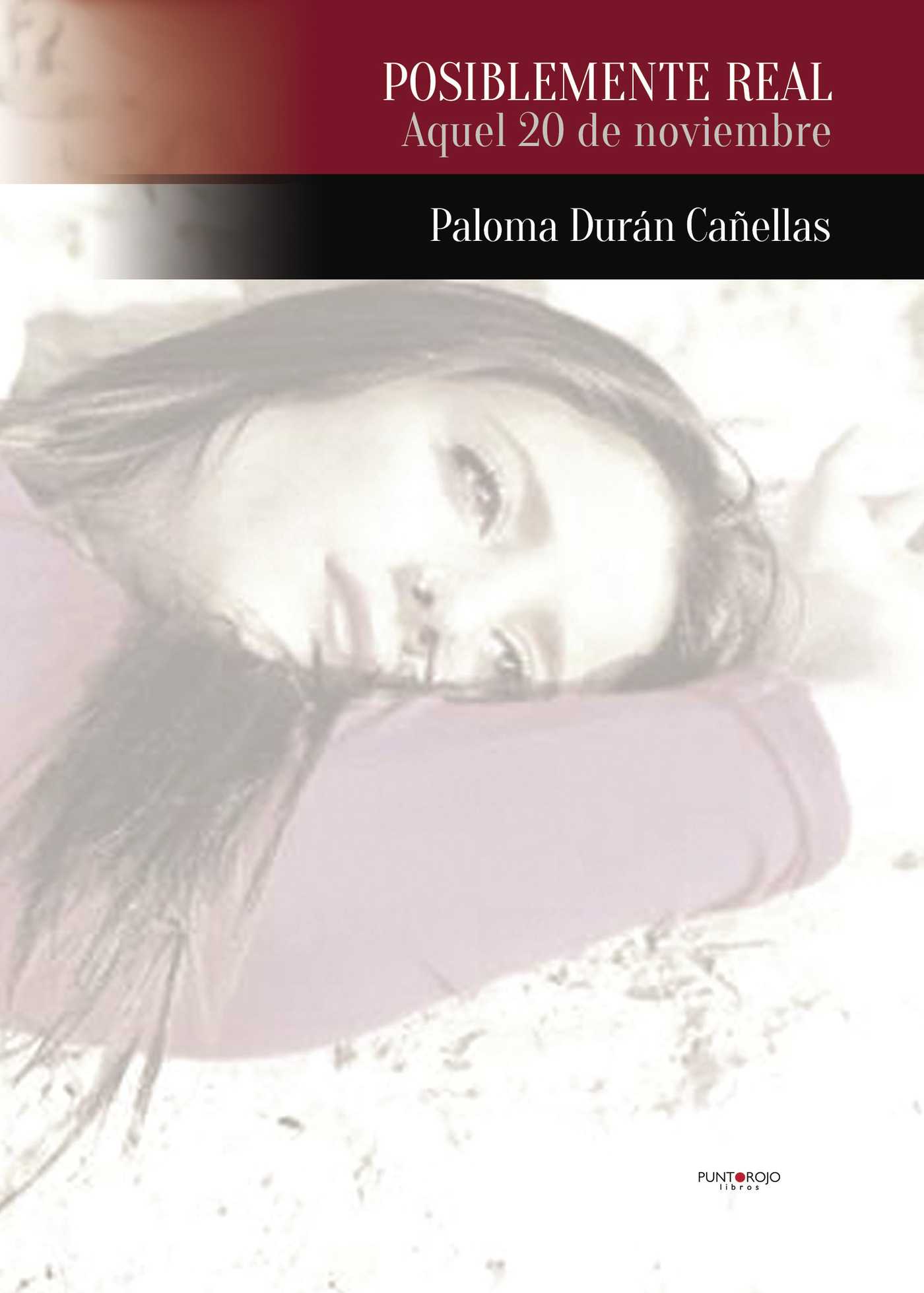 Portada de Posiblemente real · Paloma Durán Cañellas