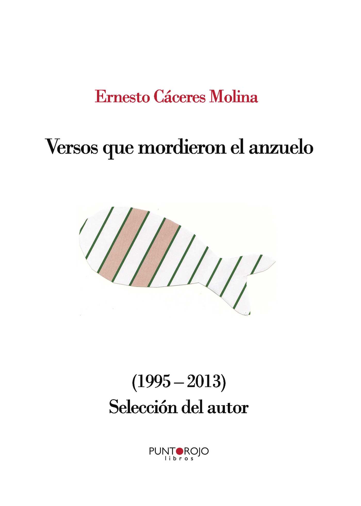 Portada de Versos que mordieron el anzuelo