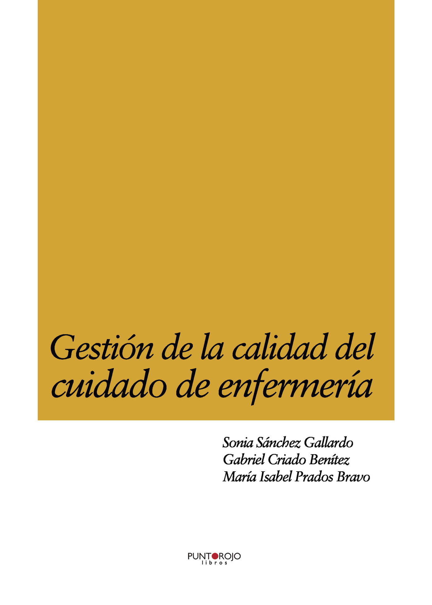 Portada de Gestión de la calidad del cuidado de enfermería