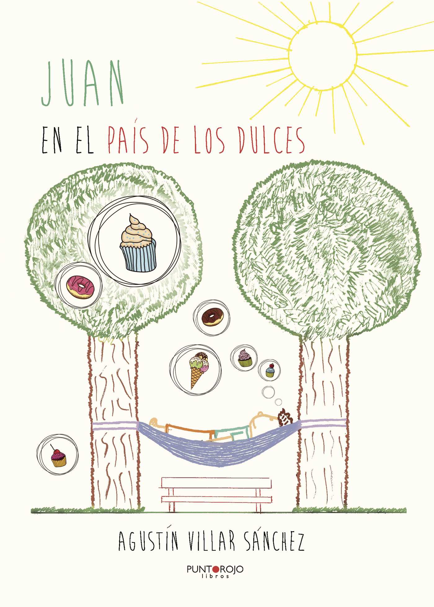 Portada de Juan en el país de los Dulces