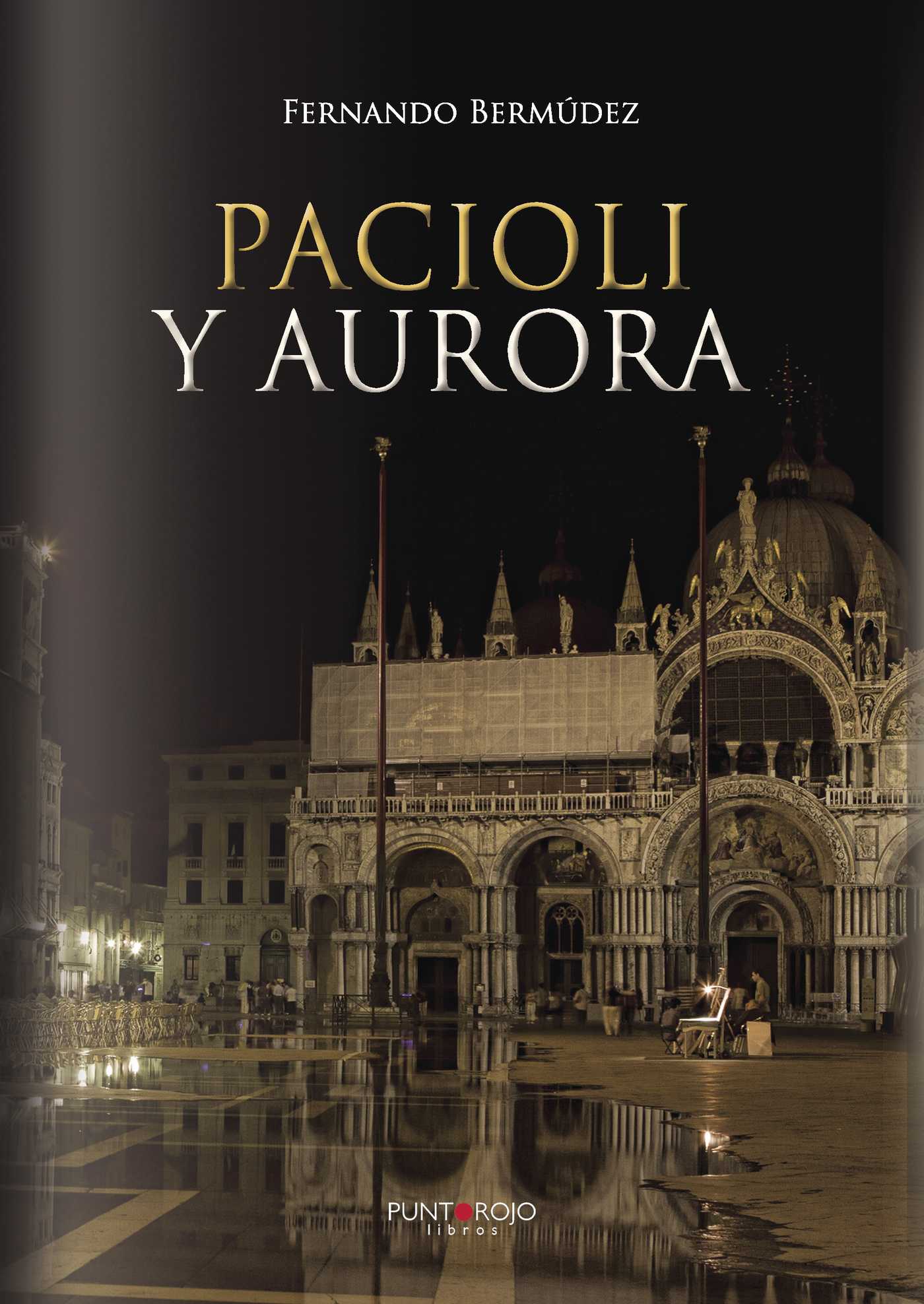 Portada de Pacioli y Aurora · Fernando Bermúdez Cristobal