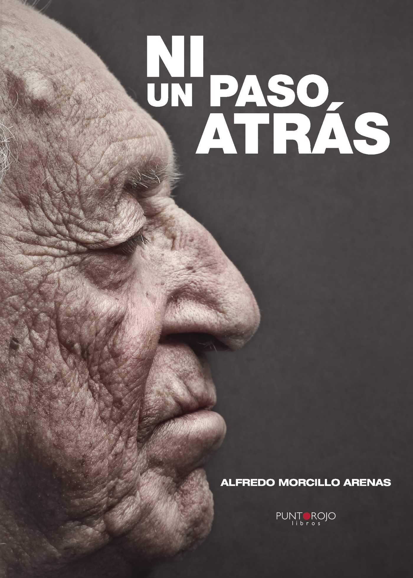 Portada de Ni un paso atrás