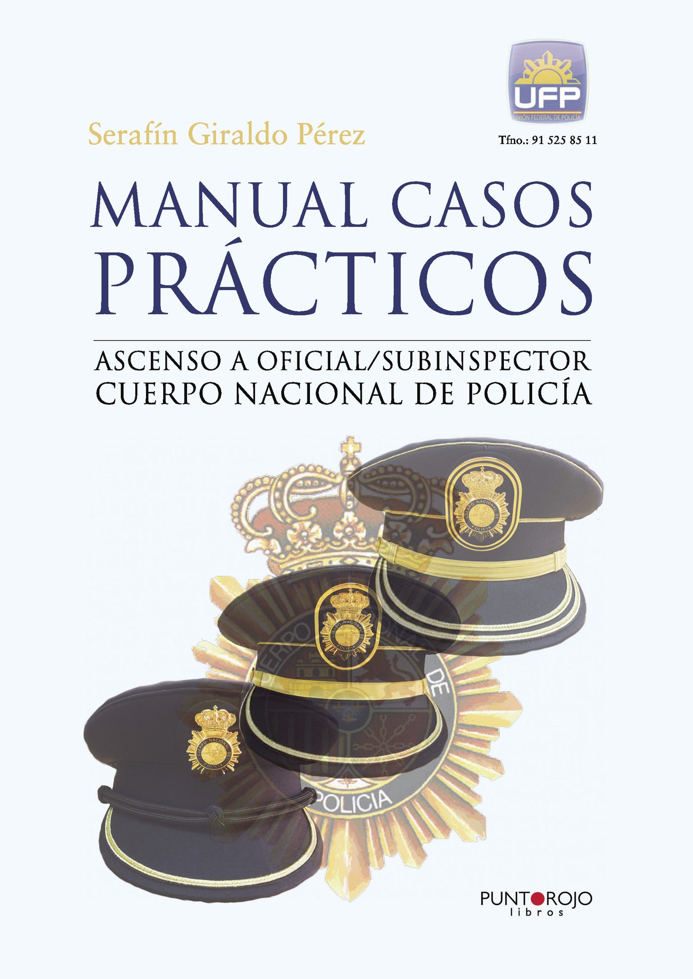 Portada de Manual casos prácticos. Ascenso a oficial/subinspector Cuerpo Nacional de Policía