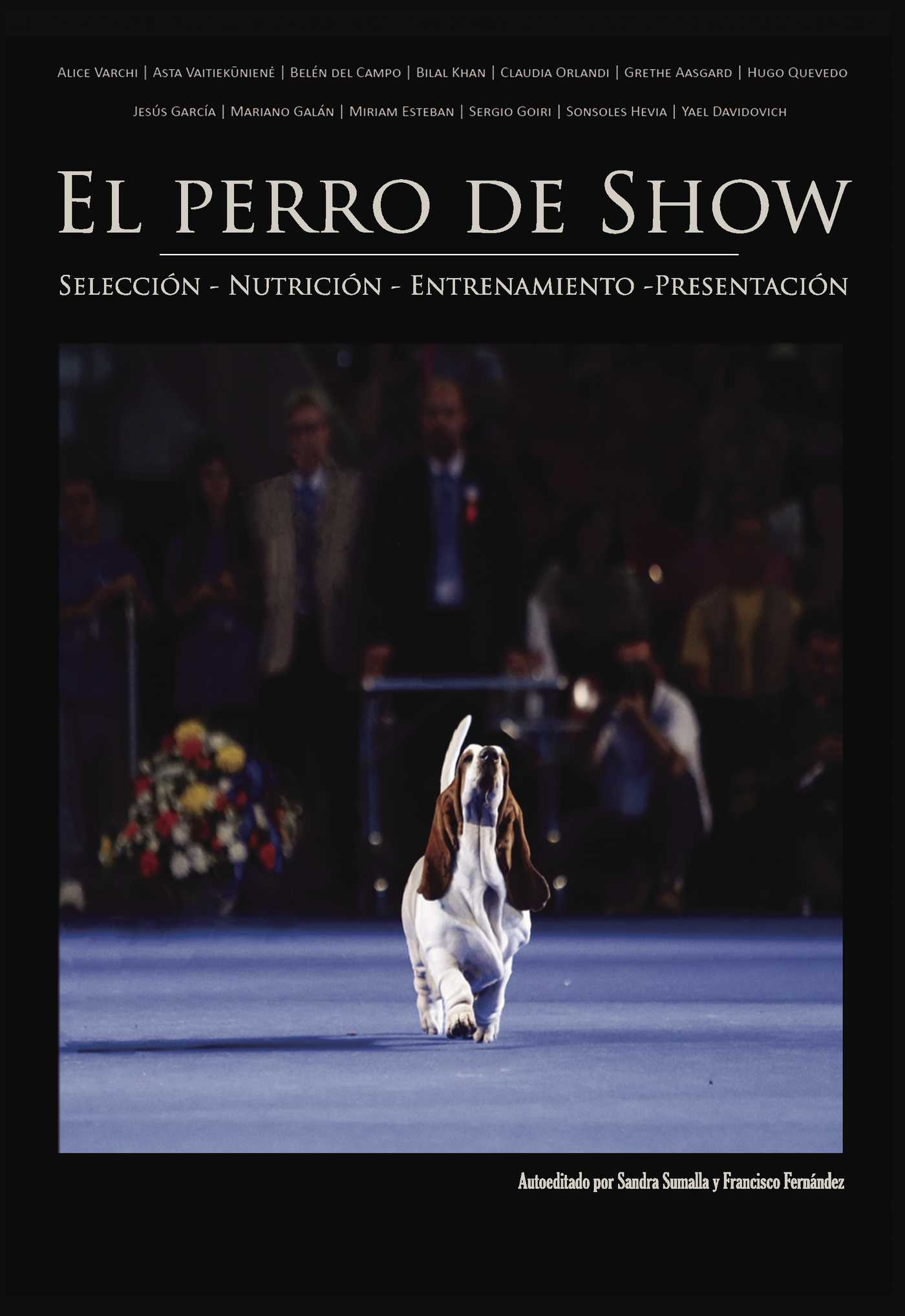 Portada de El perro de Show · Francisco Fernández Y Sandra Sumalla