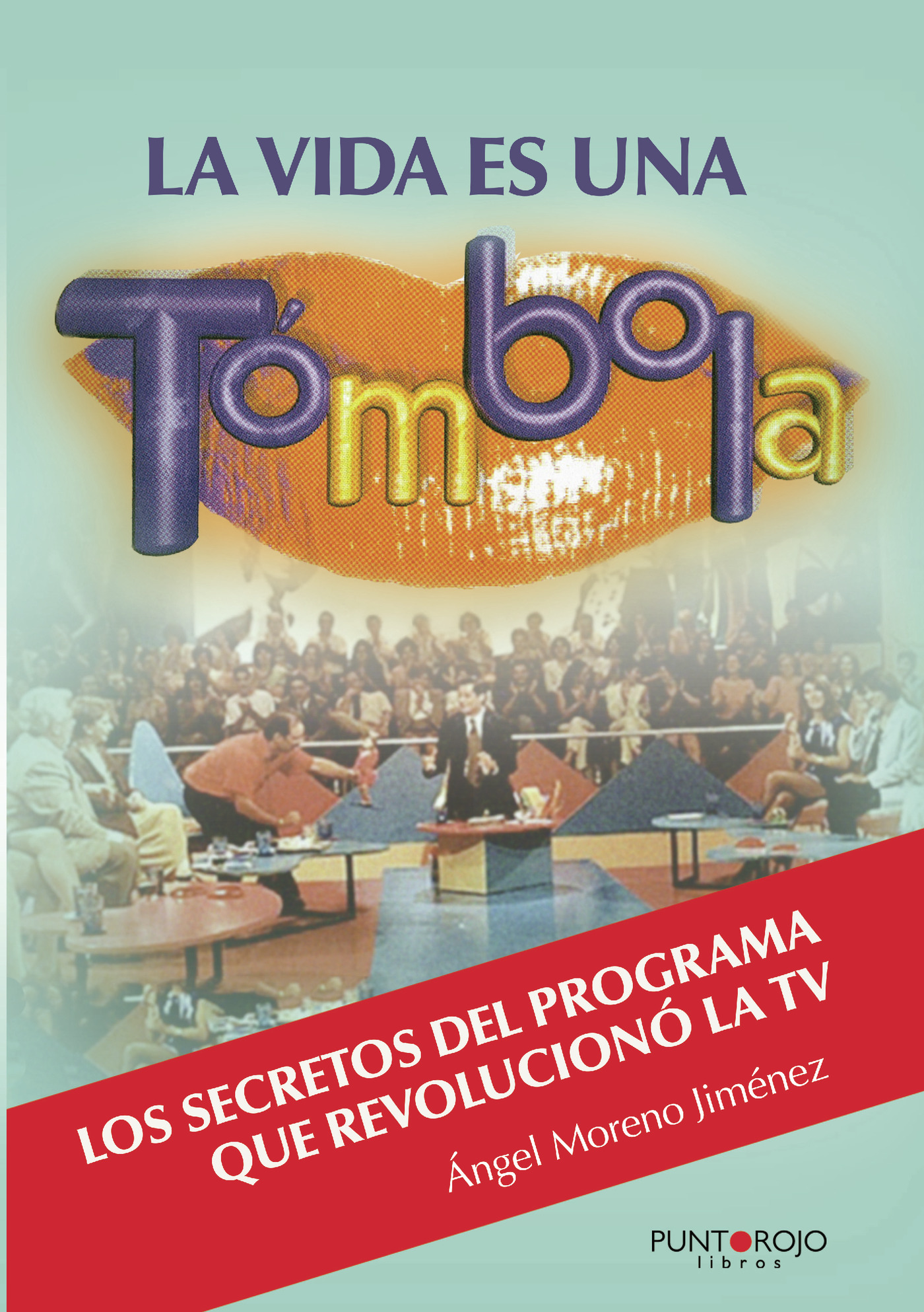 Portada de La vida es una Tómbola
