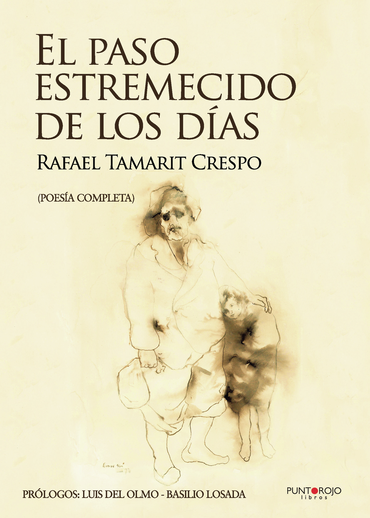 Portada de El paso estremecido de los días