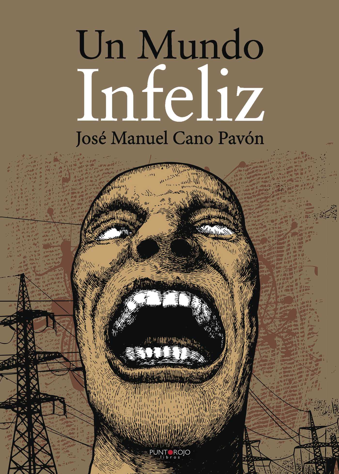 Portada de Un mundo infeliz