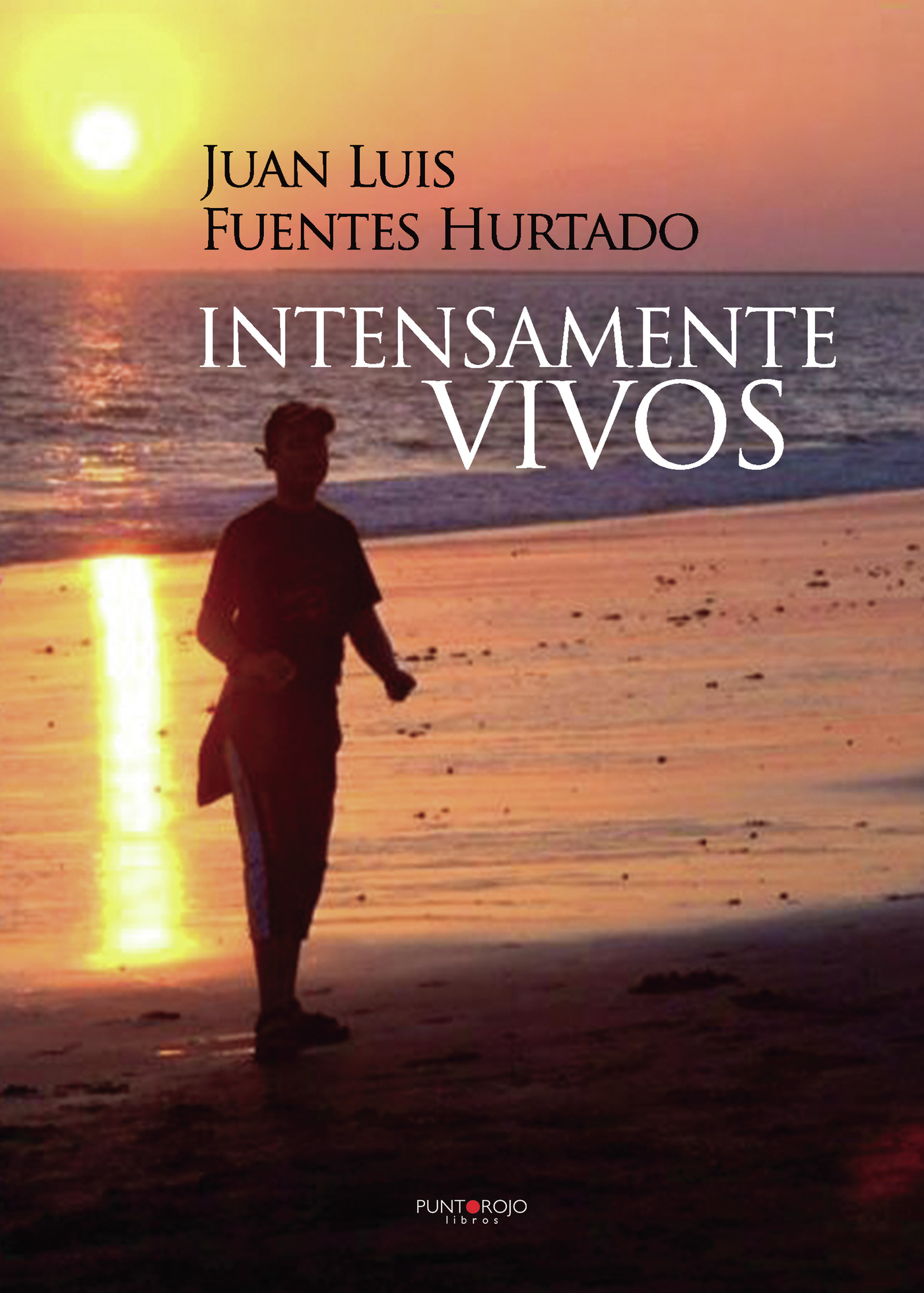 Portada de Intensamente vivos