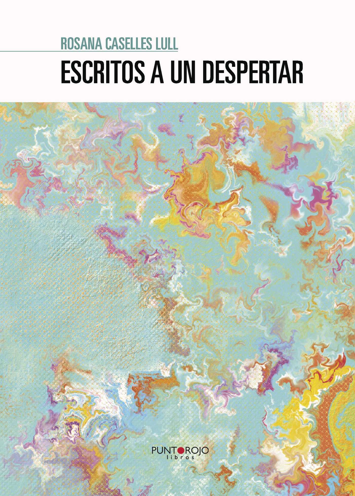 Portada de Escritos a un despertar