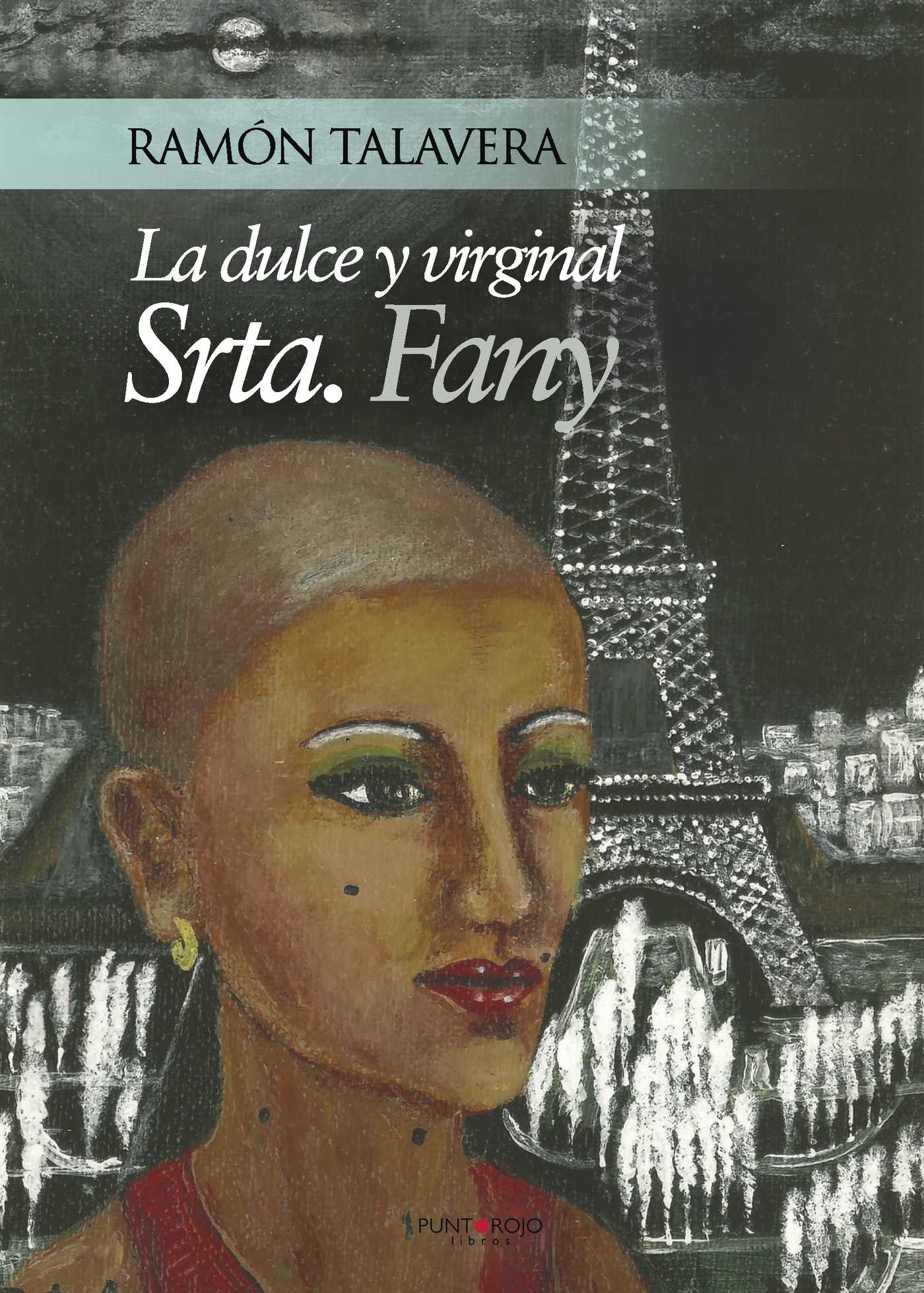 Portada de La dulce y virginal señorita Fany
