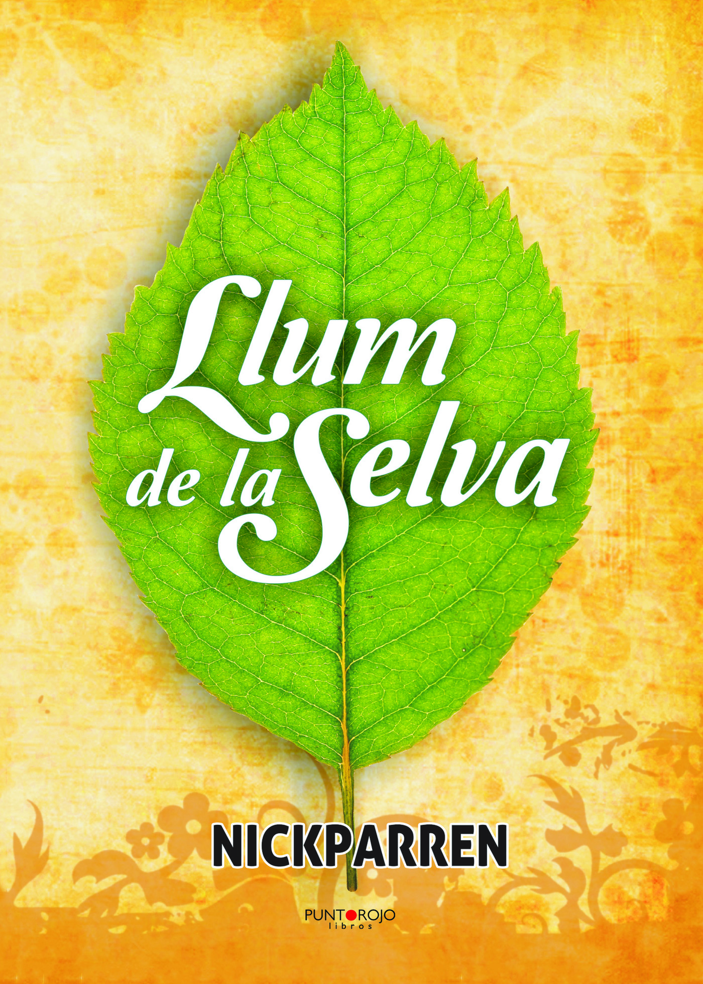 Portada de Llum de la selva · NICKPARREN