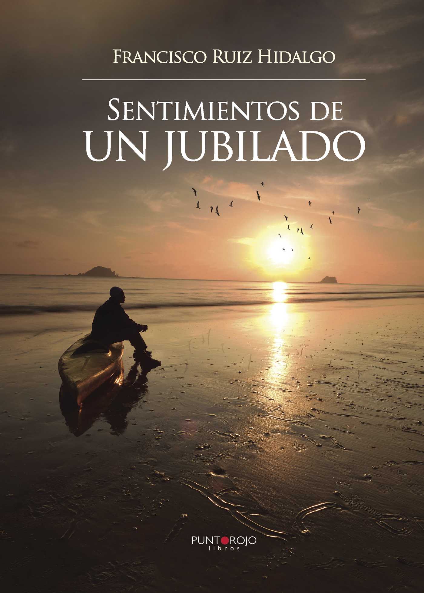 Portada de Sentimientos de un jubilado · Francisco Ruiz Hidalgo