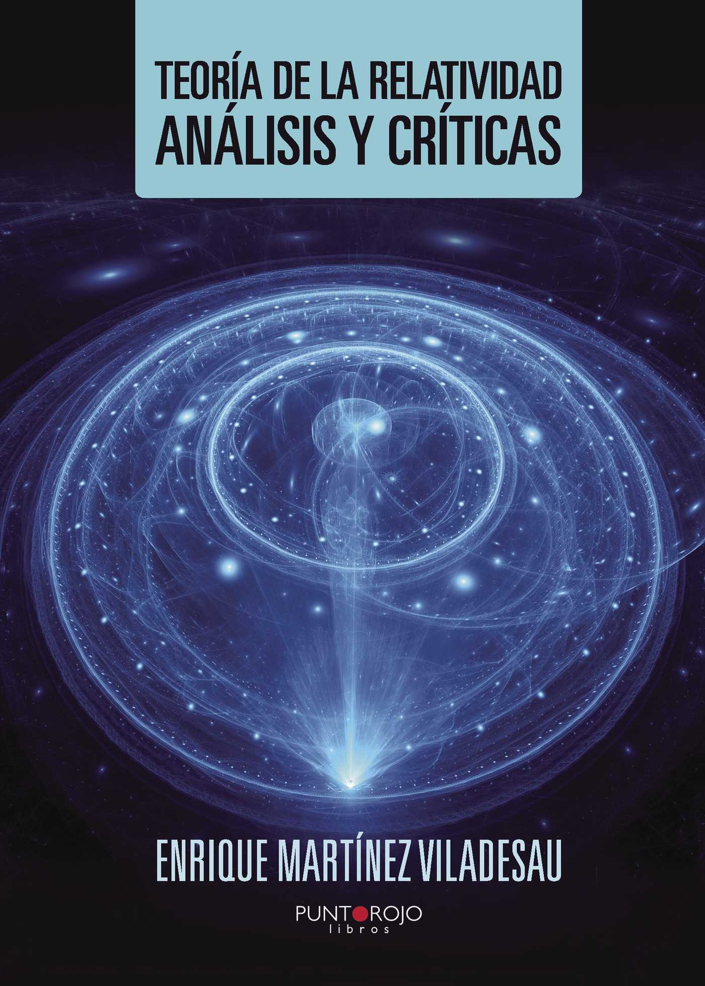 Portada de Teoría de la Relatividad, análisis y críticas