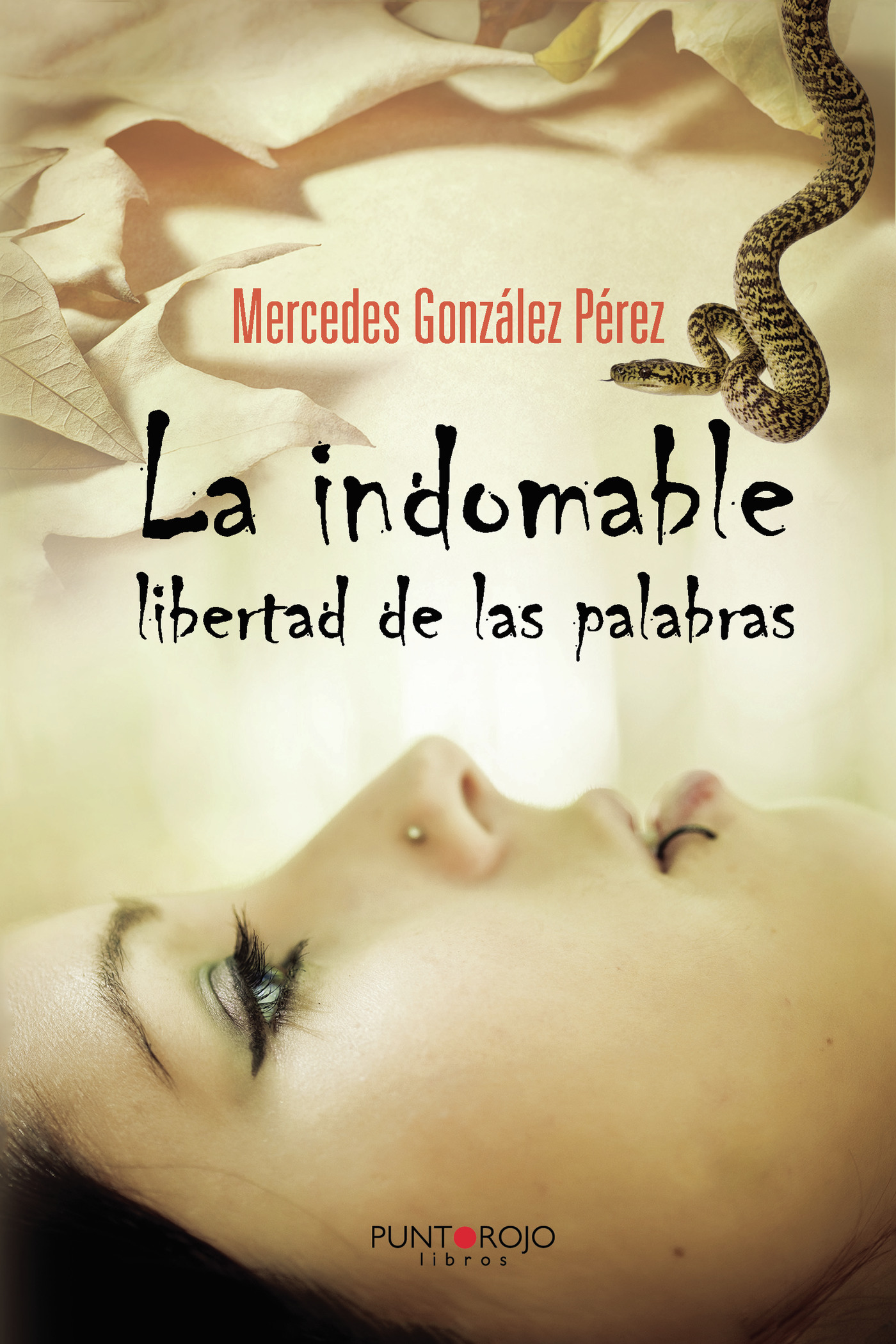 Portada de La indomable libertad de las palabras
