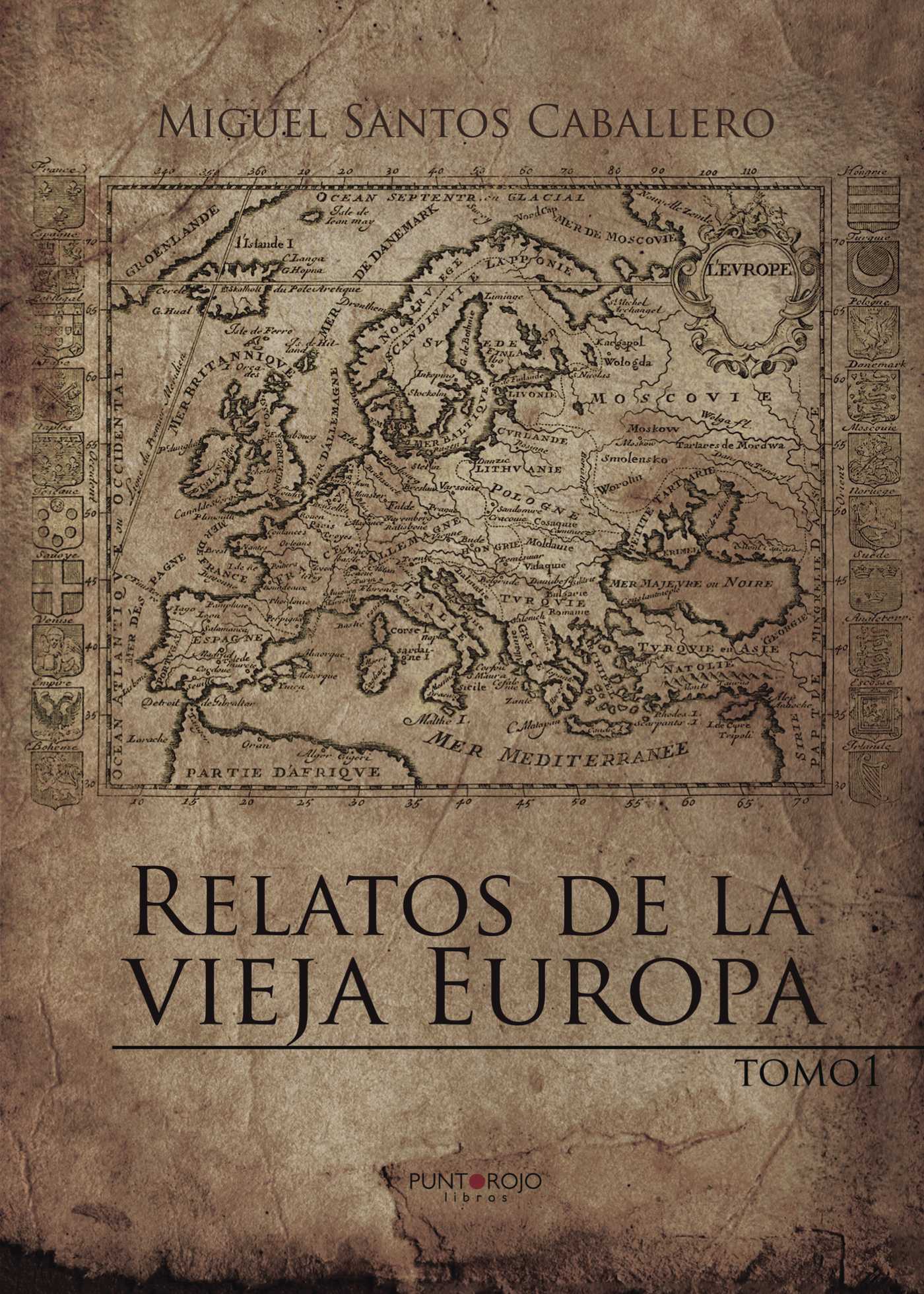 Portada de Relatos de la vieja Europa · Miguel Santos Caballero