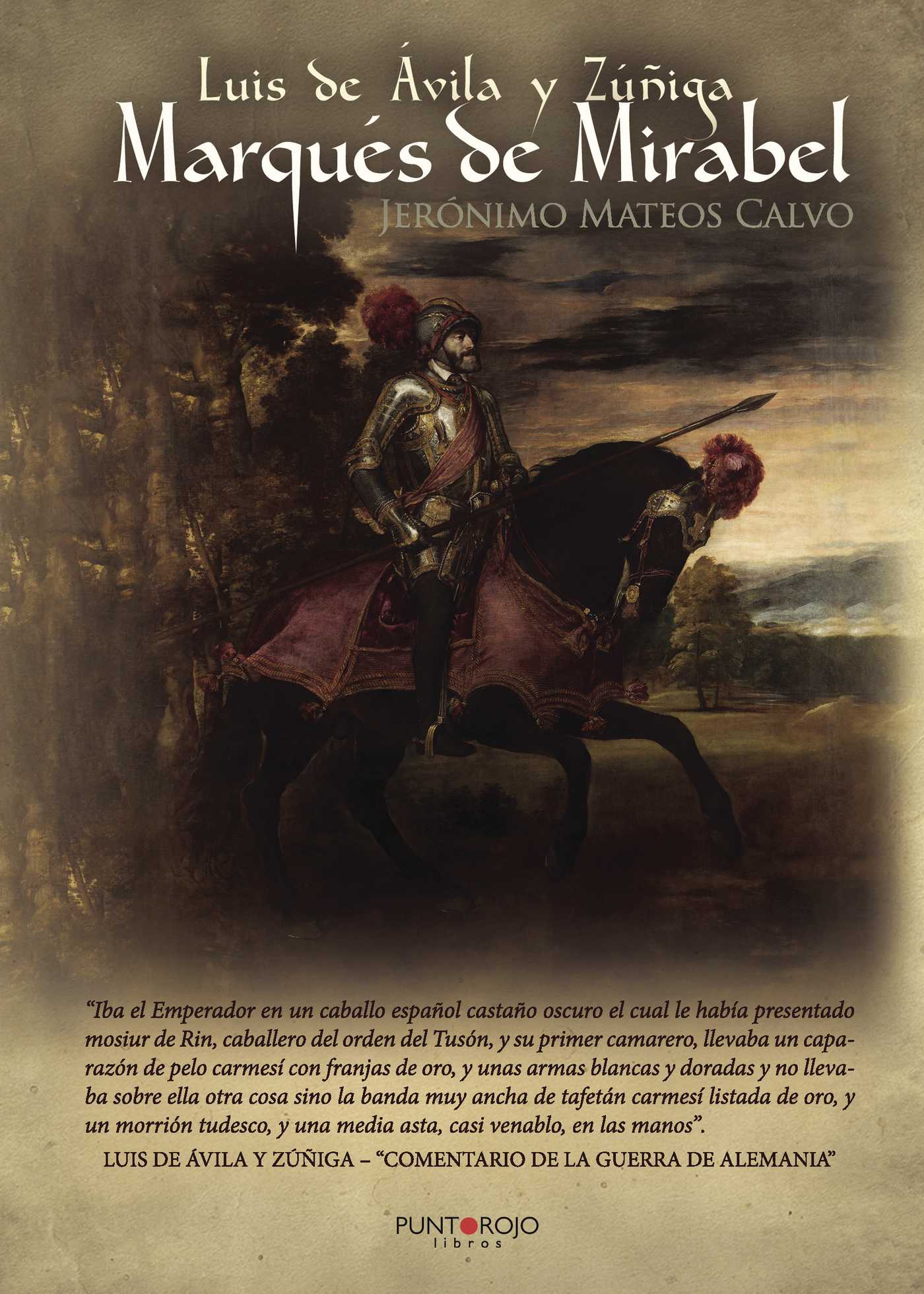 Portada de Luis de Avila y Zuñiga - Marqués de Mirabel
