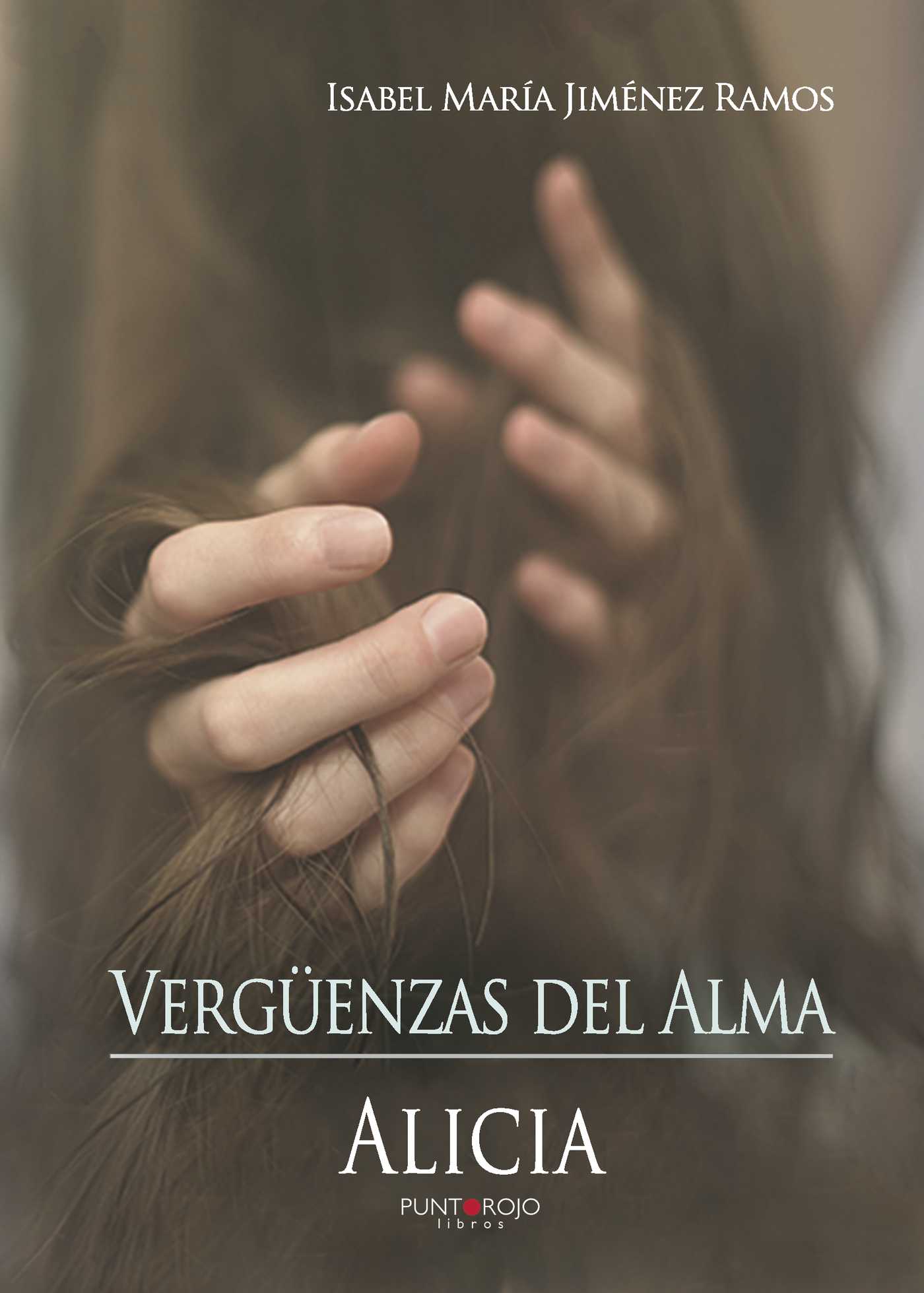 Portada de Vergüenzas del Alma · Isabel María Jiménez Ramos