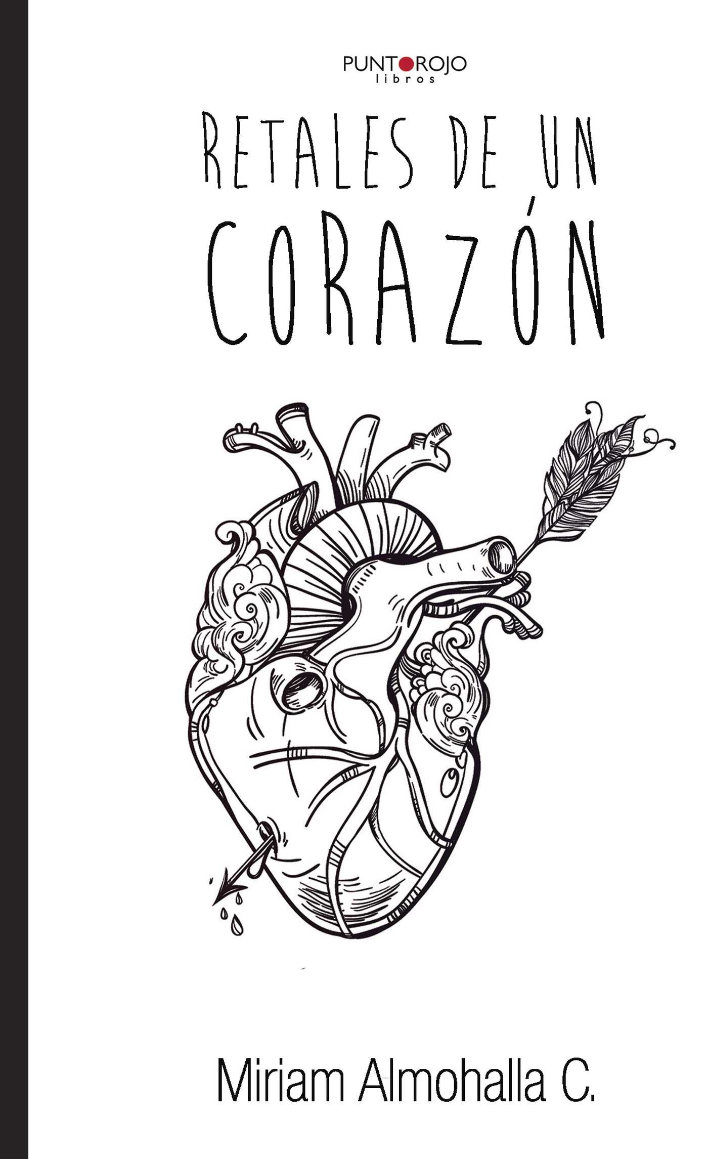 Portada de Retales de un corazón · Miriam Almohalla C.