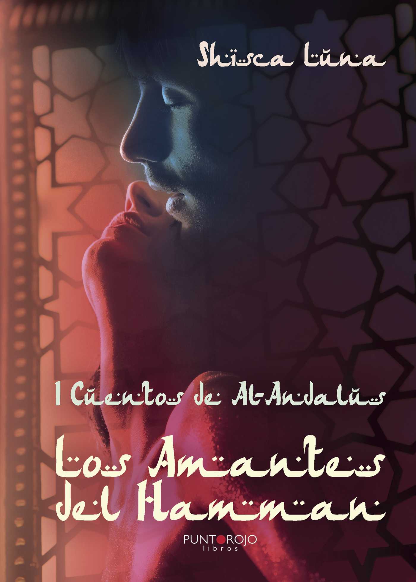 Portada de I Cuentos de Al-Andalus. Los Amantes del Hamman