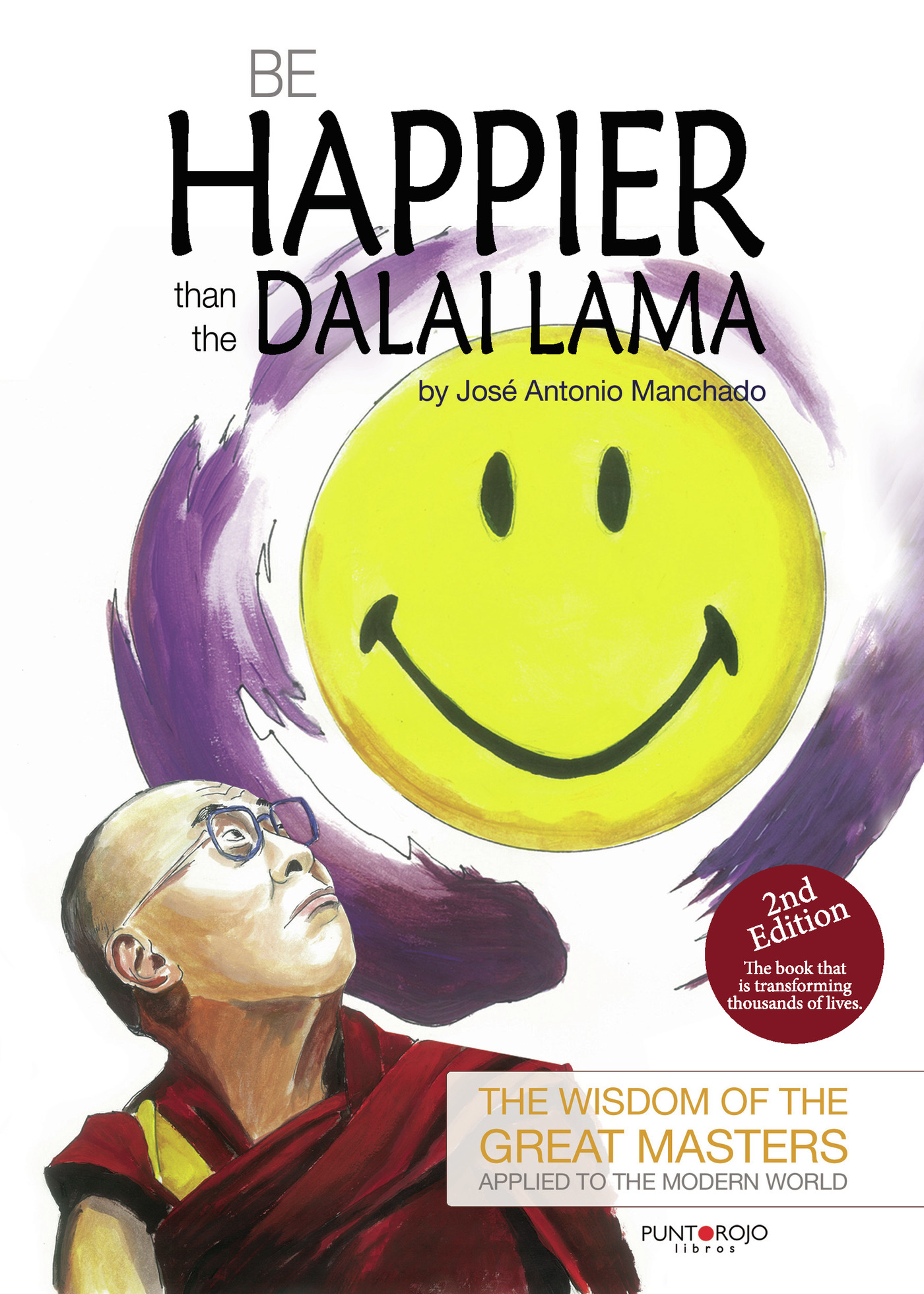 Portada de Be happier than the Dalai Lama