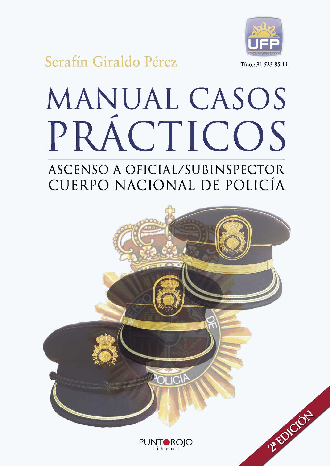 Portada de Manual de casos prácticos (2ªEdición) · Serafín Giraldo Pérez