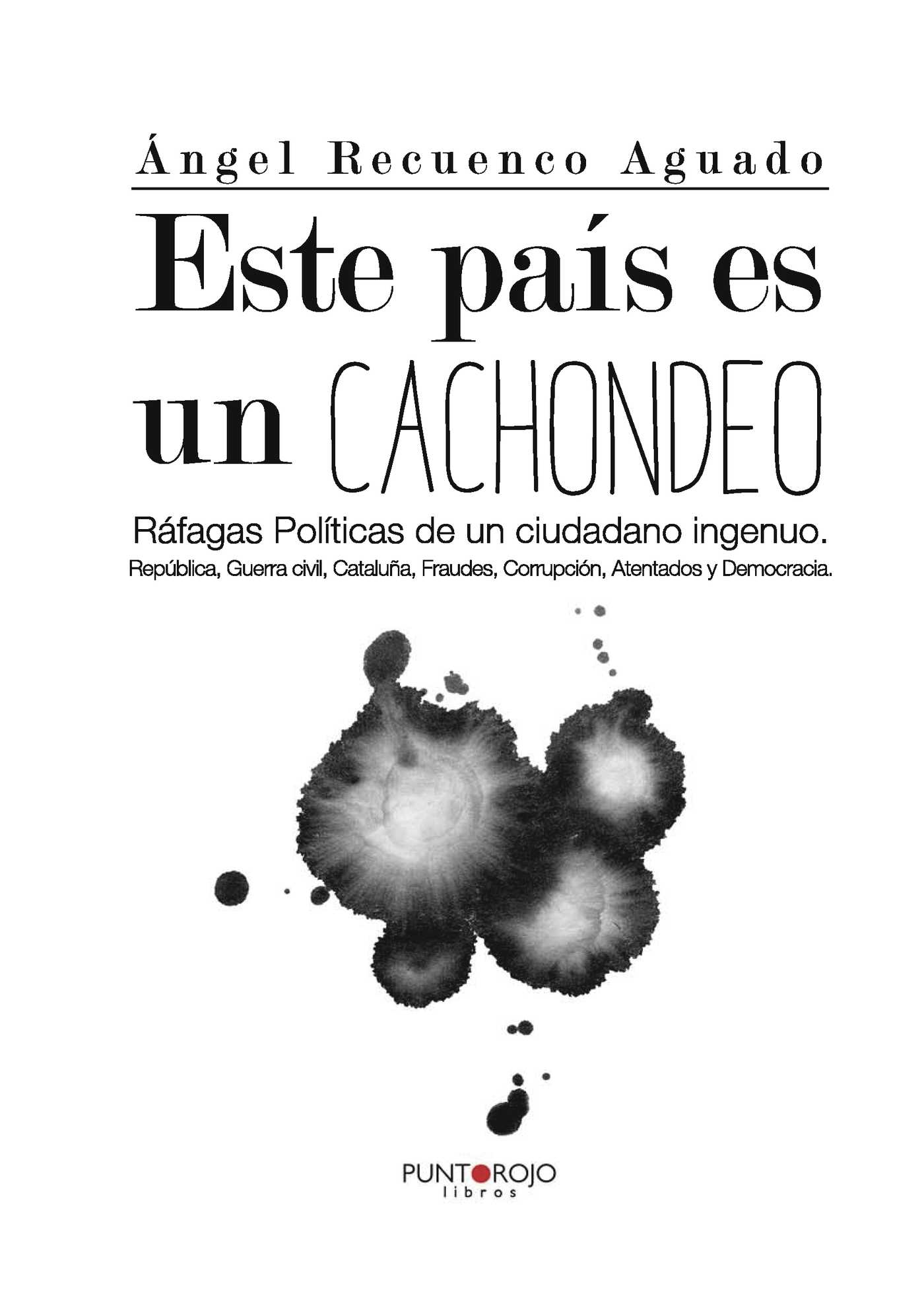 Portada de Este país es un Cachondeo