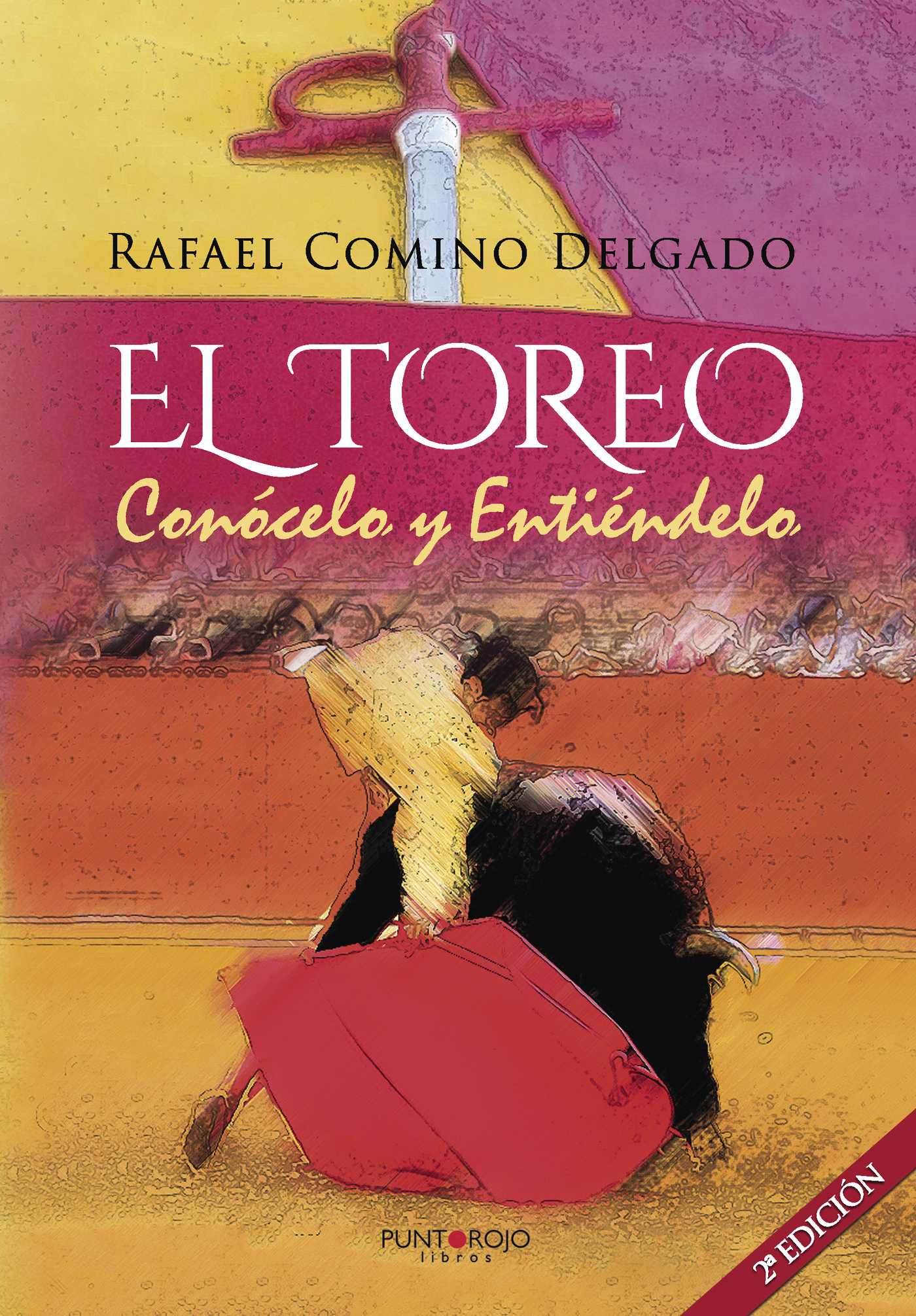 Portada de El toreo. Conócelo y Entiéndelo