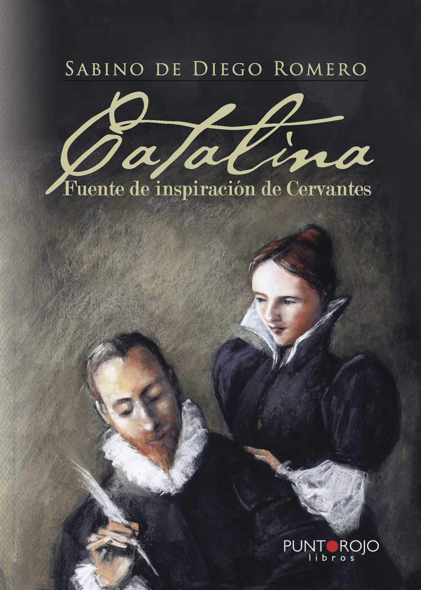 Portada de Catalina, fuente de inspiración de Cervantes
