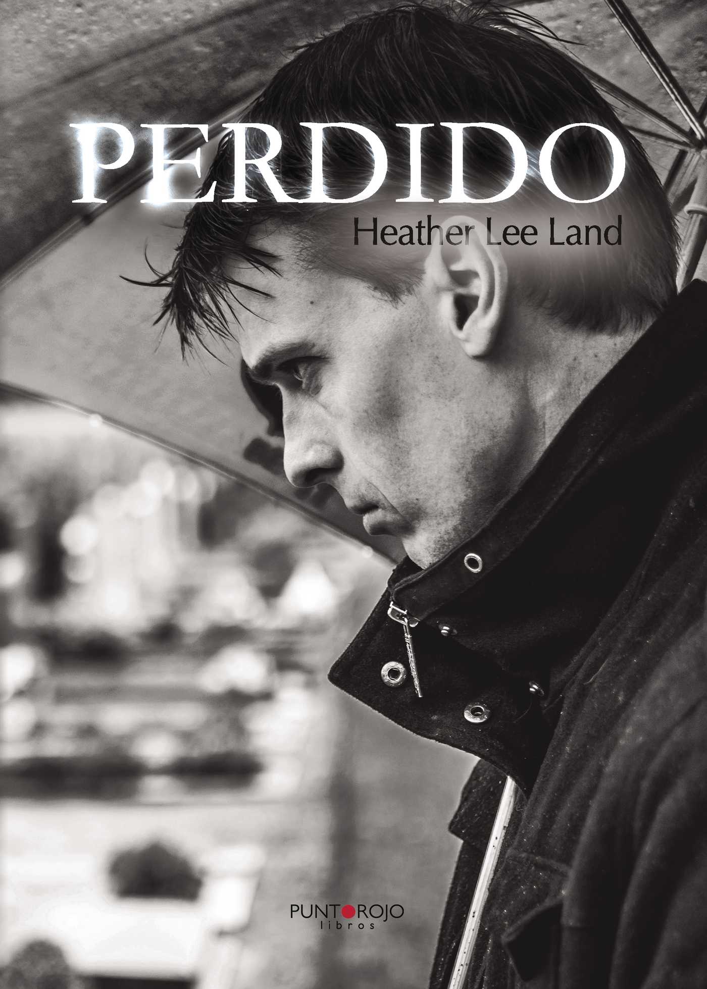 Portada de Perdido · Heather Lee Land