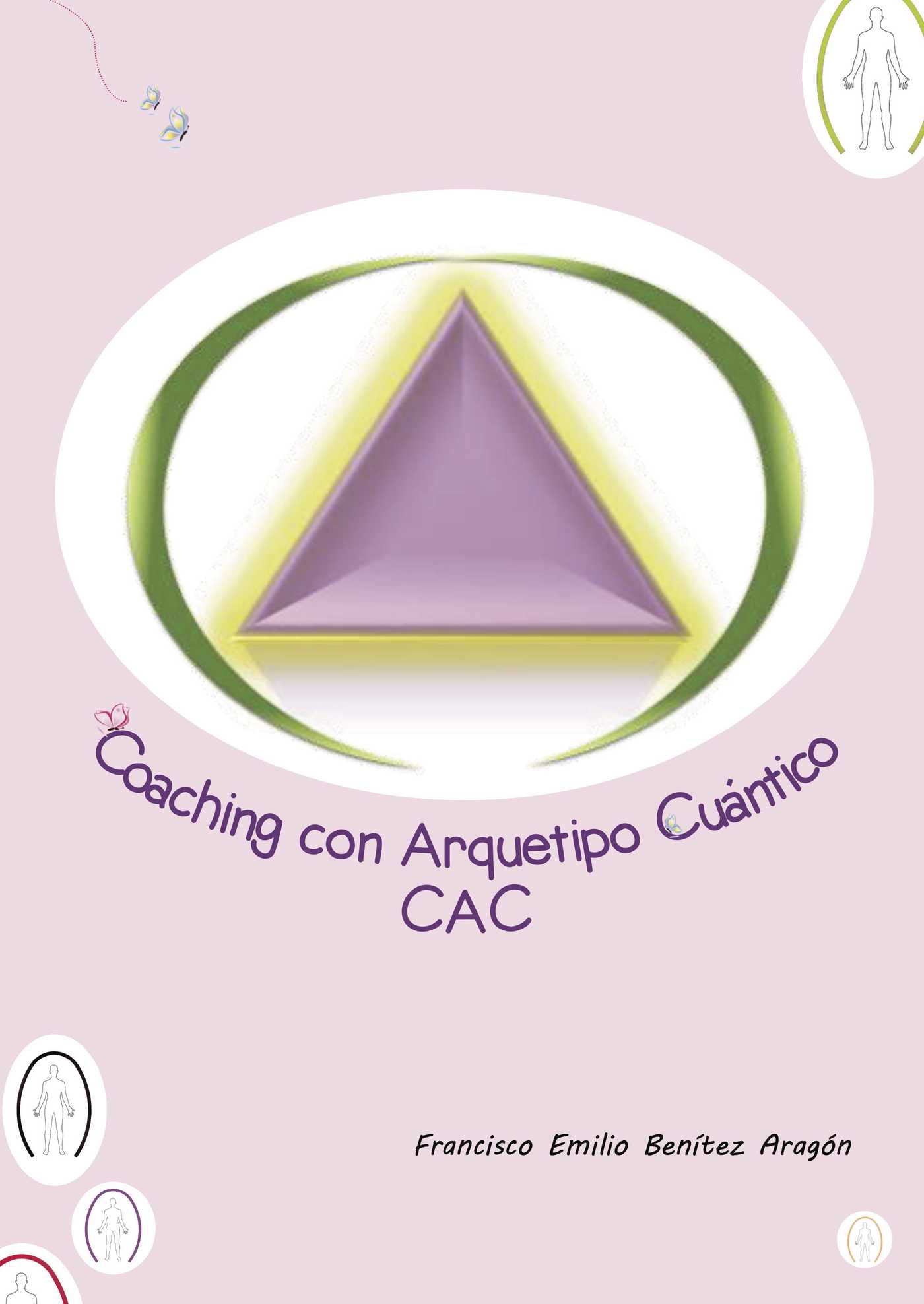Portada de Coaching con arquetipo cuántico: C.A.C.