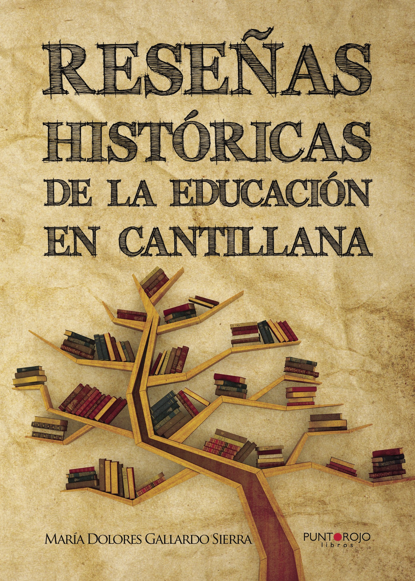 Portada de Reseñas históricas de la educación en Cantillana