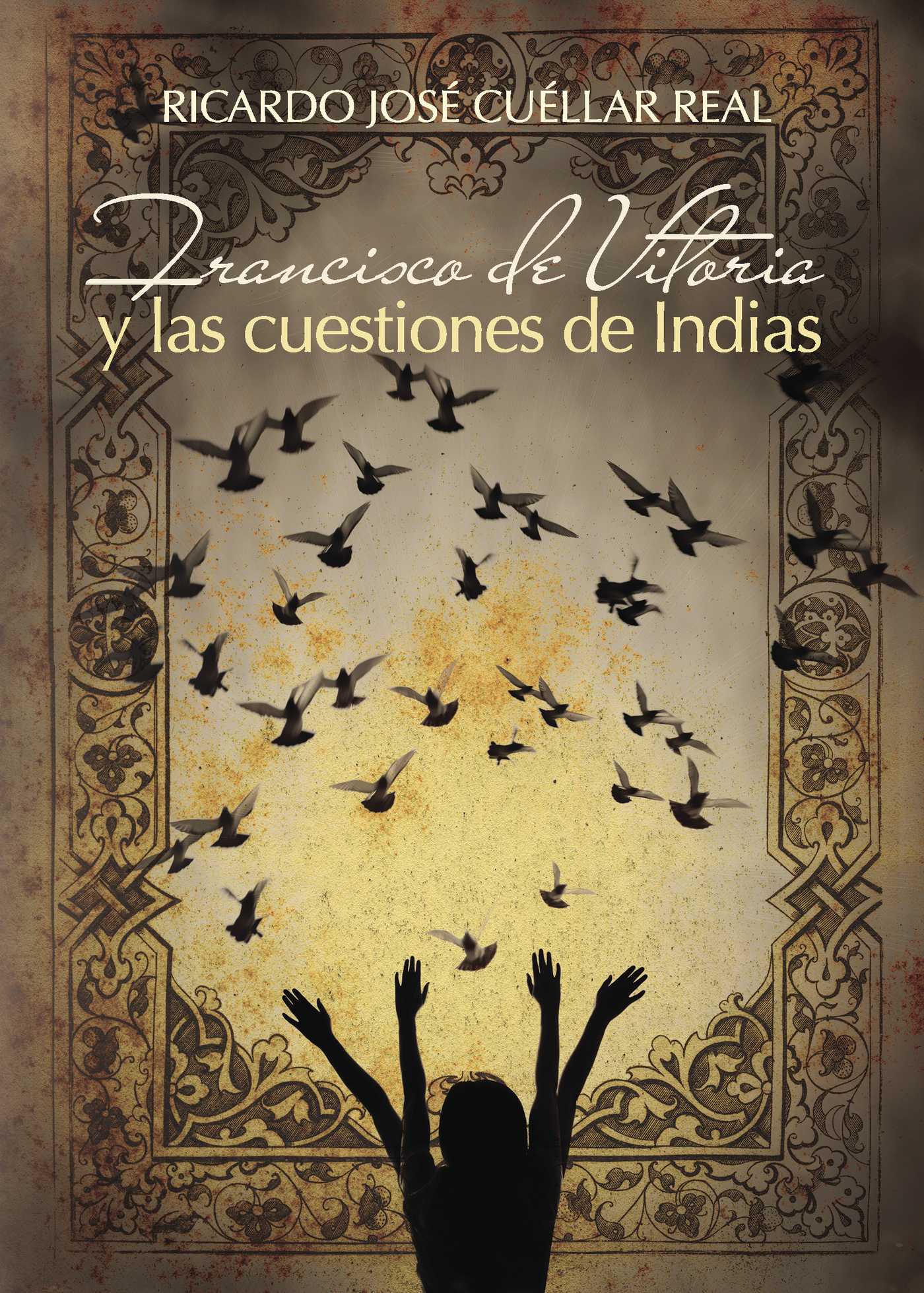 Portada de Francisco de Vitoria y las cuestiones de Indias