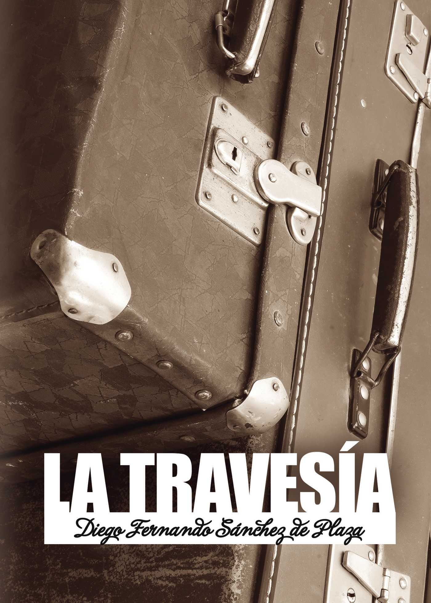 Portada de La travesía · Diego Fernando Sánchez
