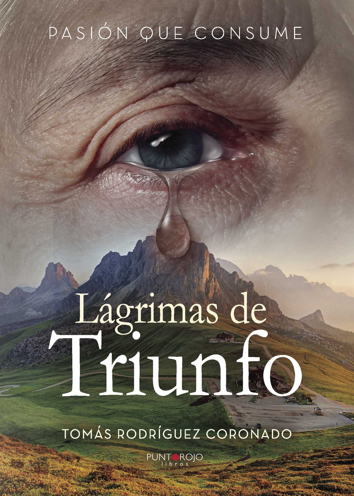 Portada de Lagrimas de Triunfo · Tomás Rodríguez Coronado