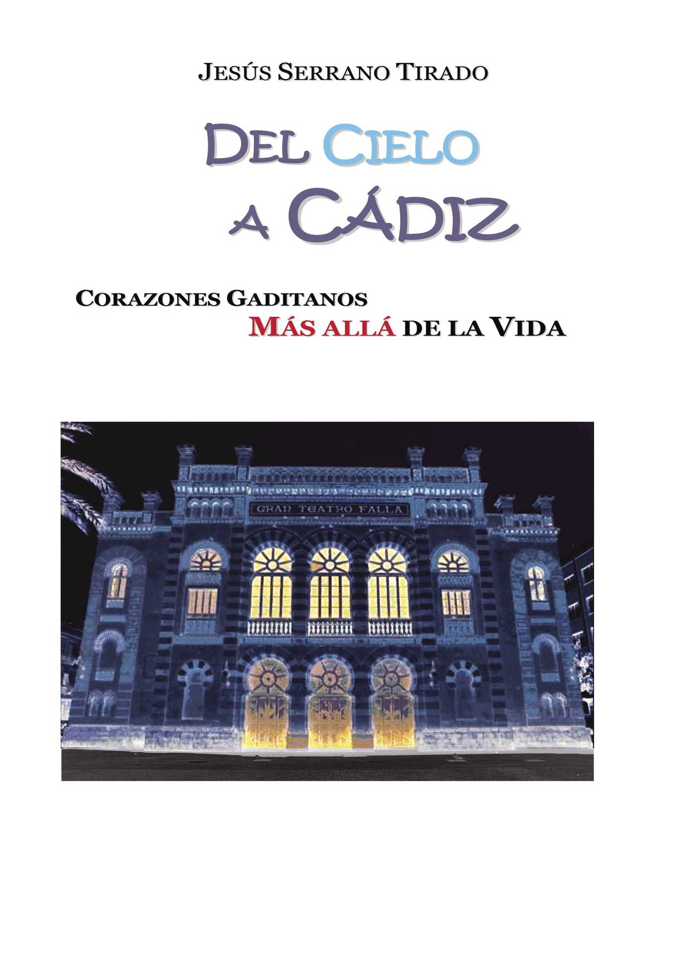 Portada de Del cielo a Cádiz