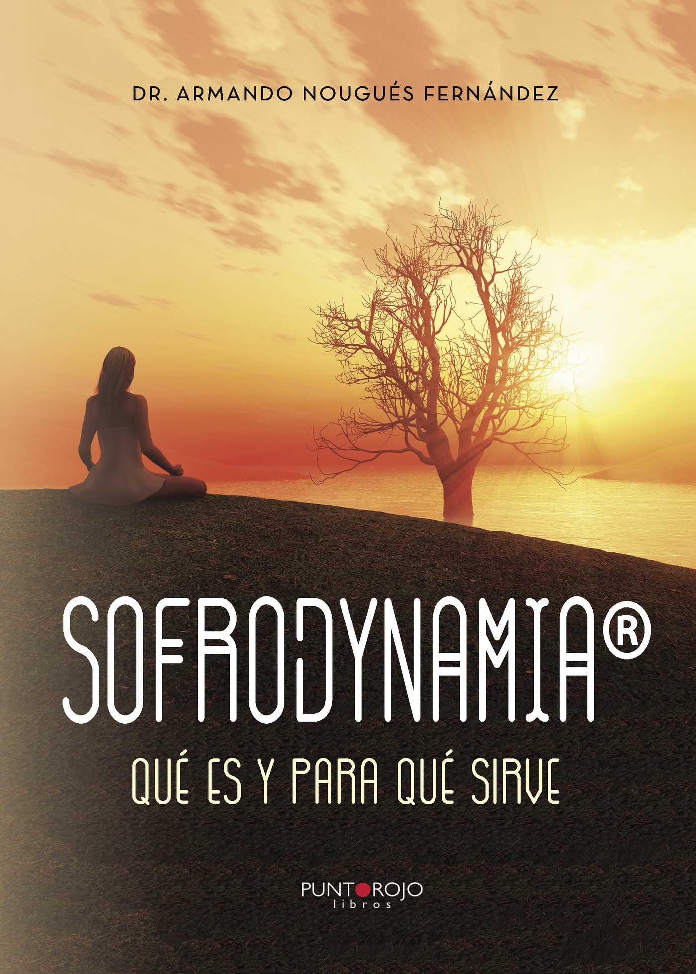 Portada de Sofrodynamia · Armando Nougués Fernández