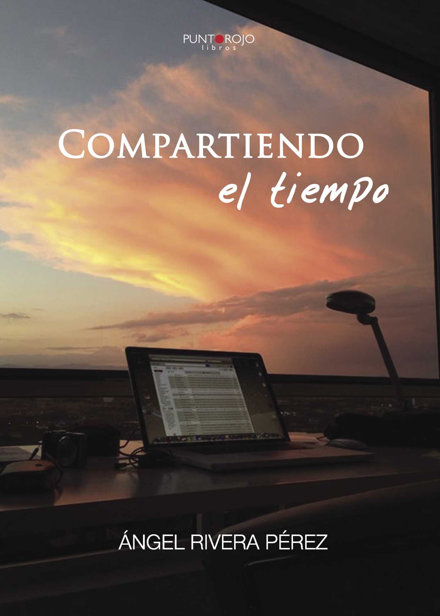 Portada de Compartiendo el tiempo · Ángel Rivera