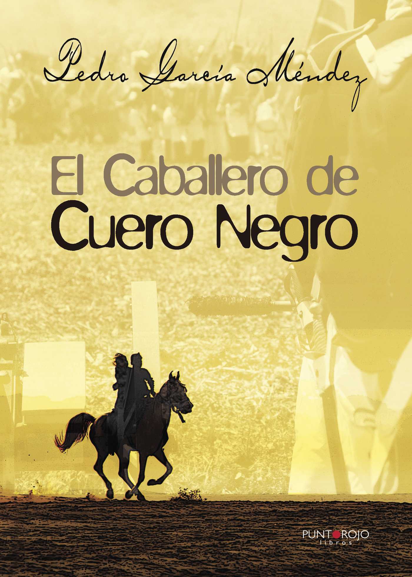 Portada de El caballero de Cuero Negro I