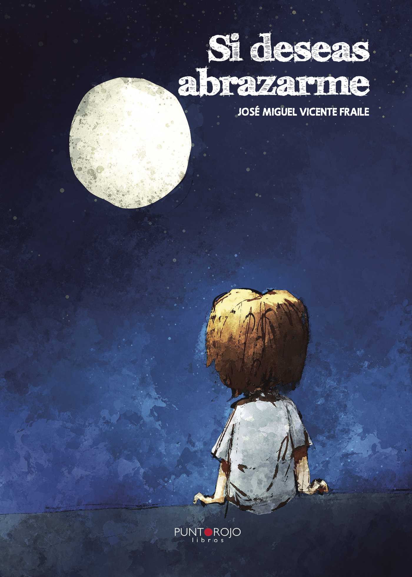 Portada de Si deseas abrazarme