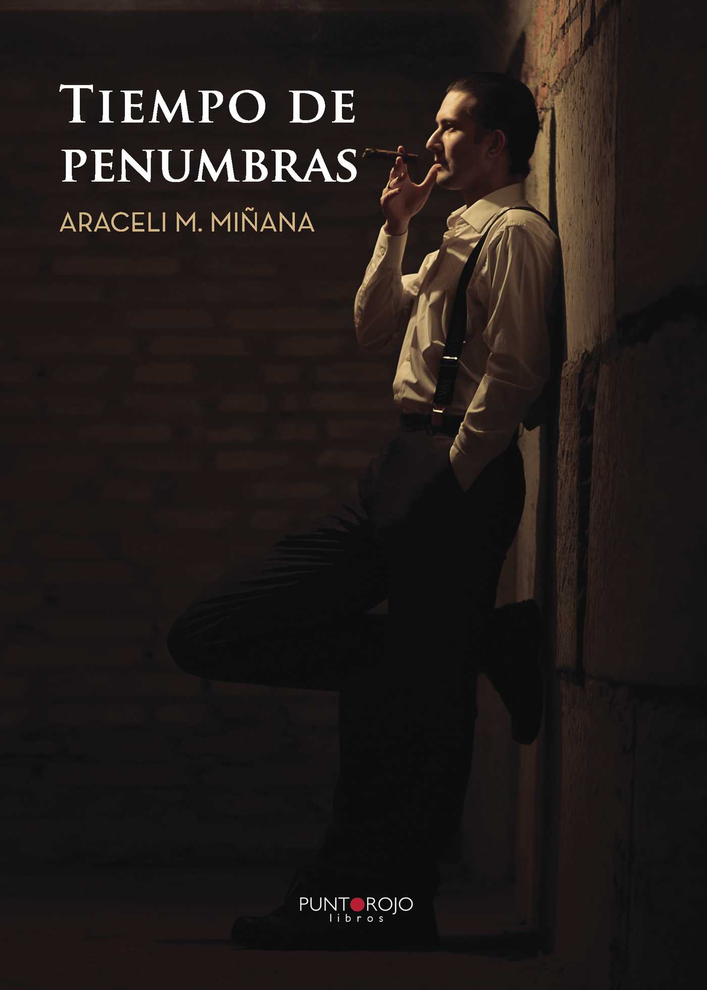 Portada de Tiempos de penumbras · Araceli M. Miñana