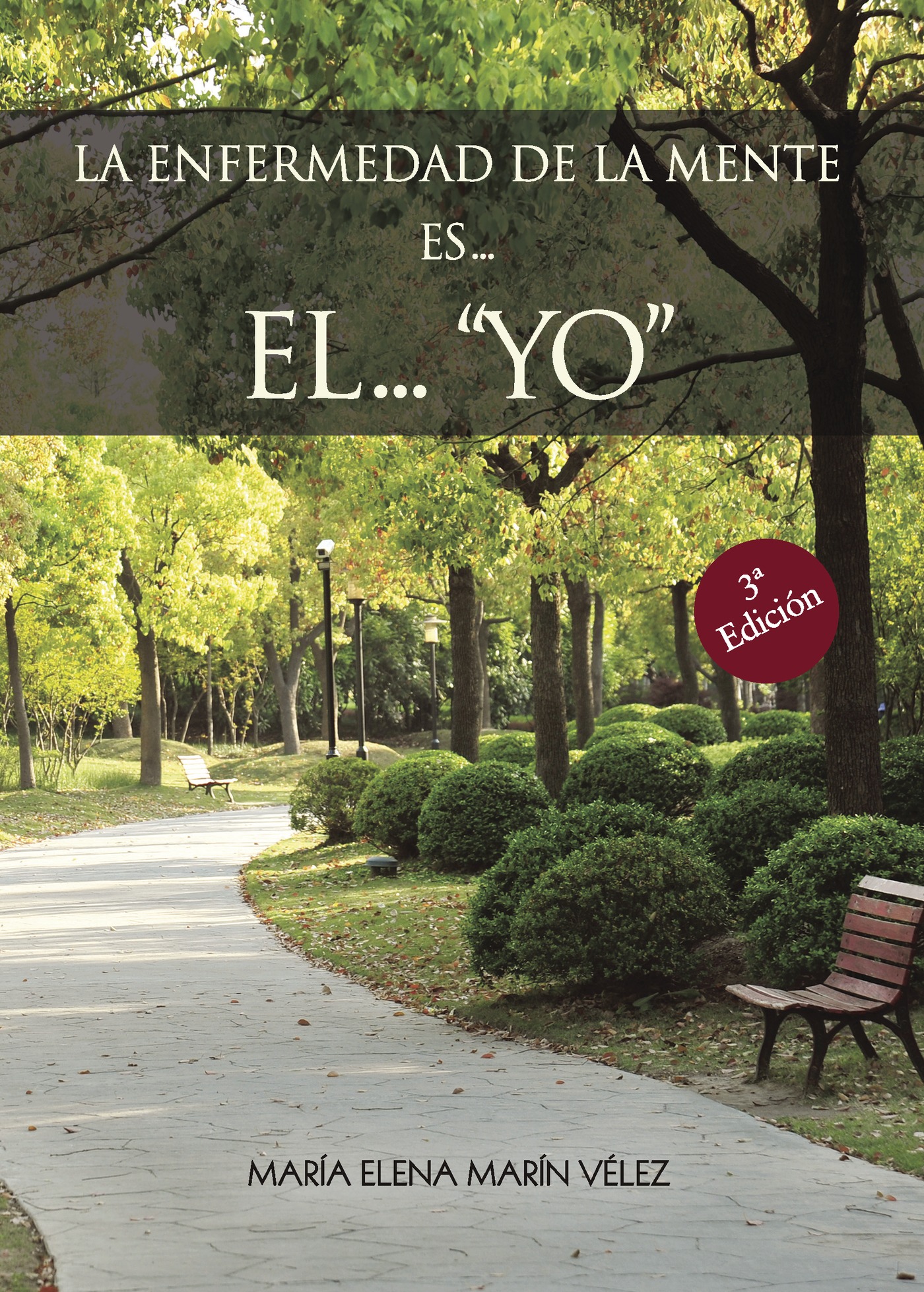 Portada de La Enfermedad de la Mente es... el... yo