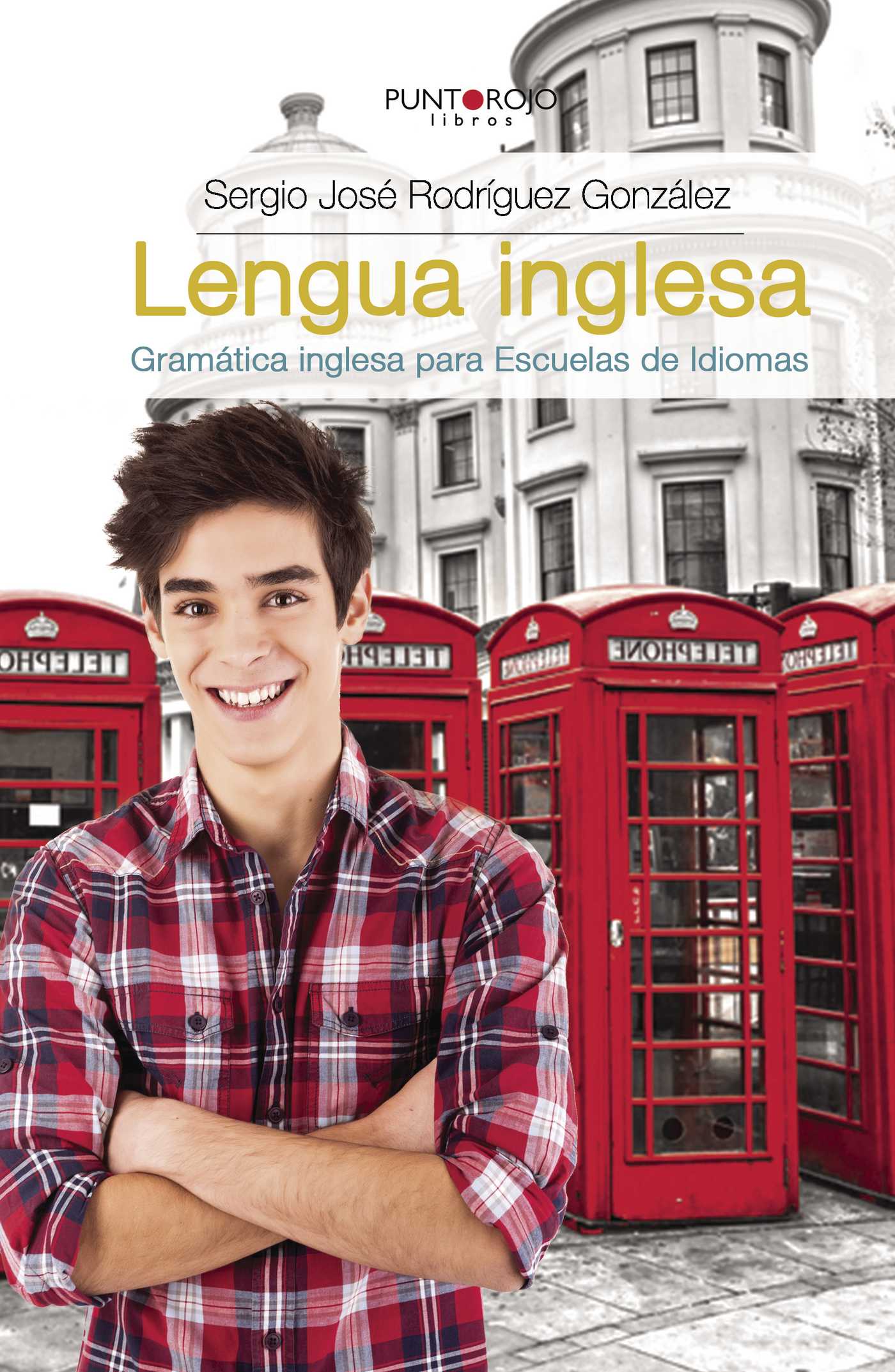 Portada de Lengua inglesa.Gramática inglesa para Escuelas de Idiomas
