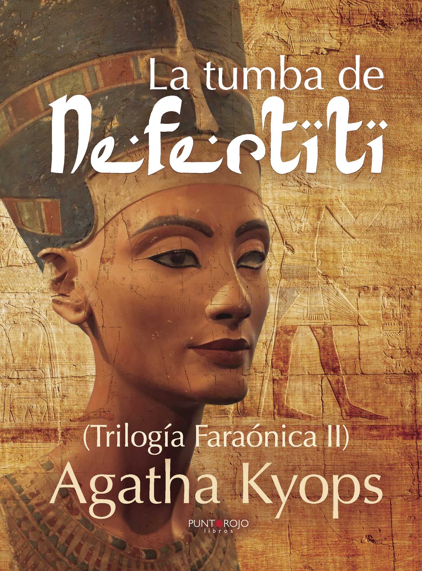 Portada de La tumba de Nefertiti
