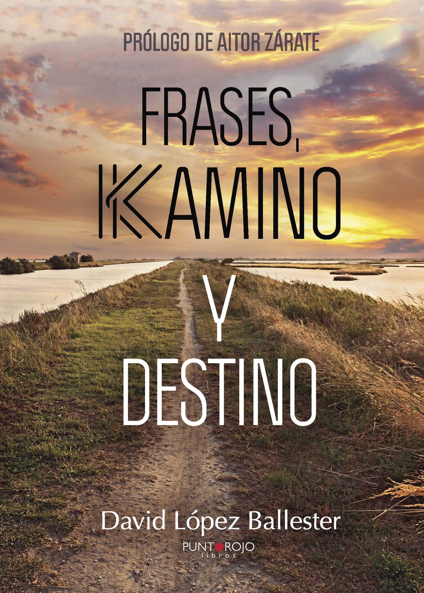 Portada de Frases, Kamino y Destino