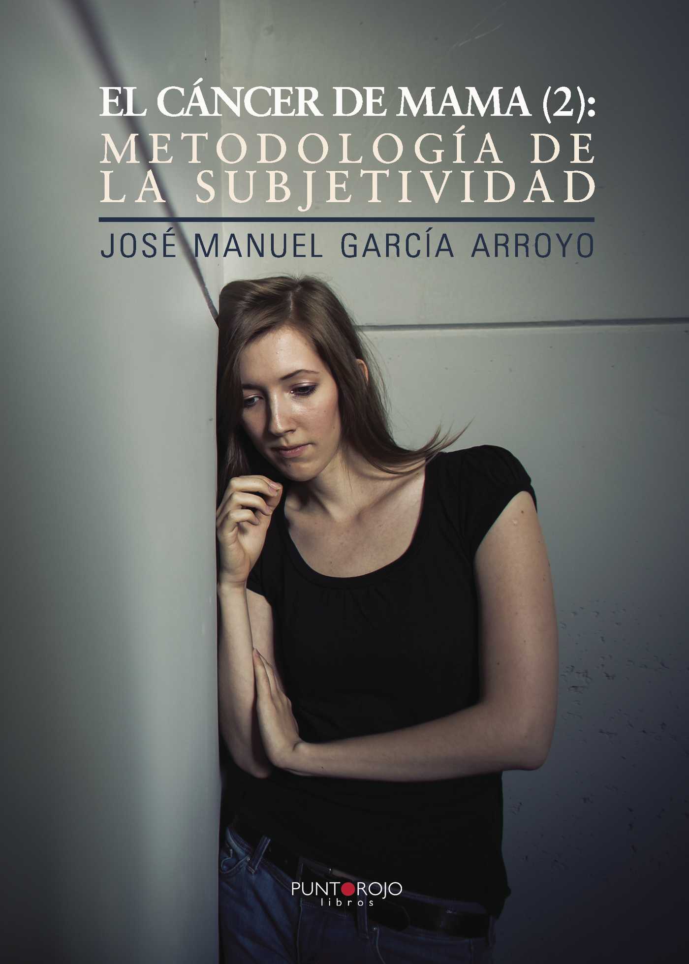 Portada de Cáncer de mama (2) · José Manuel García Arroyo