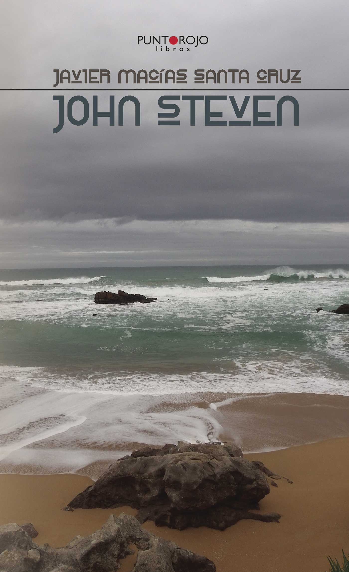 Portada de John Steven · Javier Macías Santa Cruz